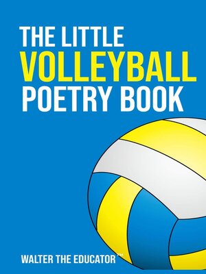 cover image of The Little Volleyball Poetry Book
